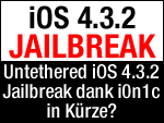 Untethered iOS 4.3.2 Jailbreak
