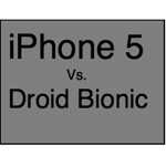 Motorola Droid Bionic VS iPhone 5