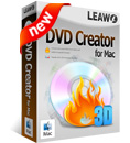 Leawo DVD Creator pour Mac