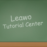How to Easily Burn ISO files to DVD with Leawo DVD Creator?