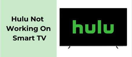 hulu not working on smart tv