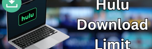 hulu download limit