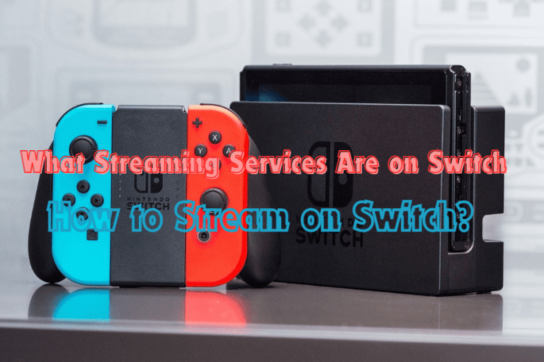 streaming on switch streaming on switch