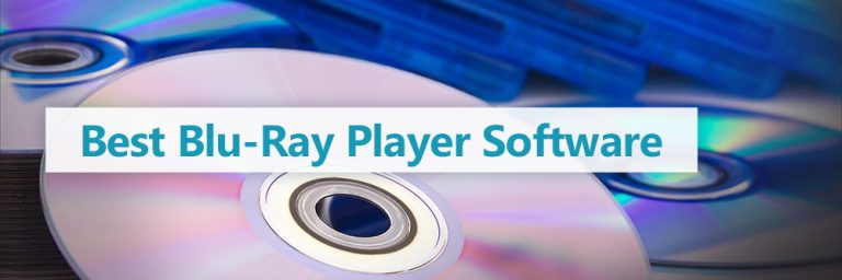 Best Blu-ray Player Software Best Blu-ray Player Software