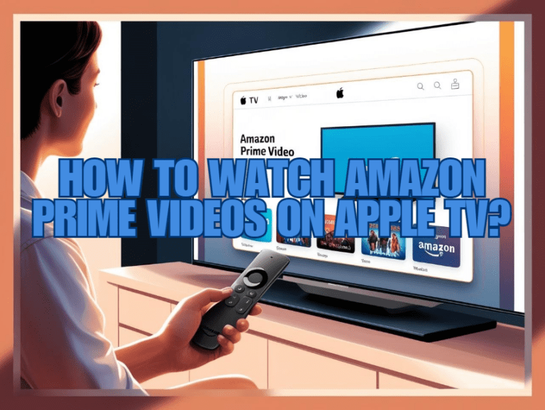 Amazon Prime Videos on Apple TV