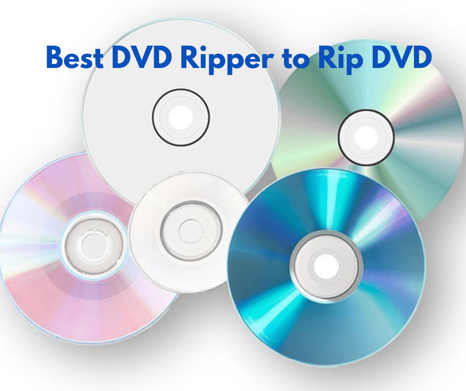 6 Best DVD Rippers to Rip DVD on Mac and Windows ...