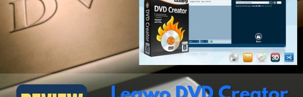 leawo dvd creator review