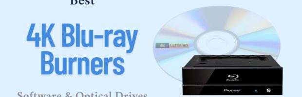 4k blu-ray burner