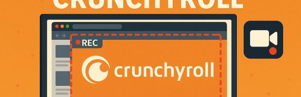 screen record crunchyroll