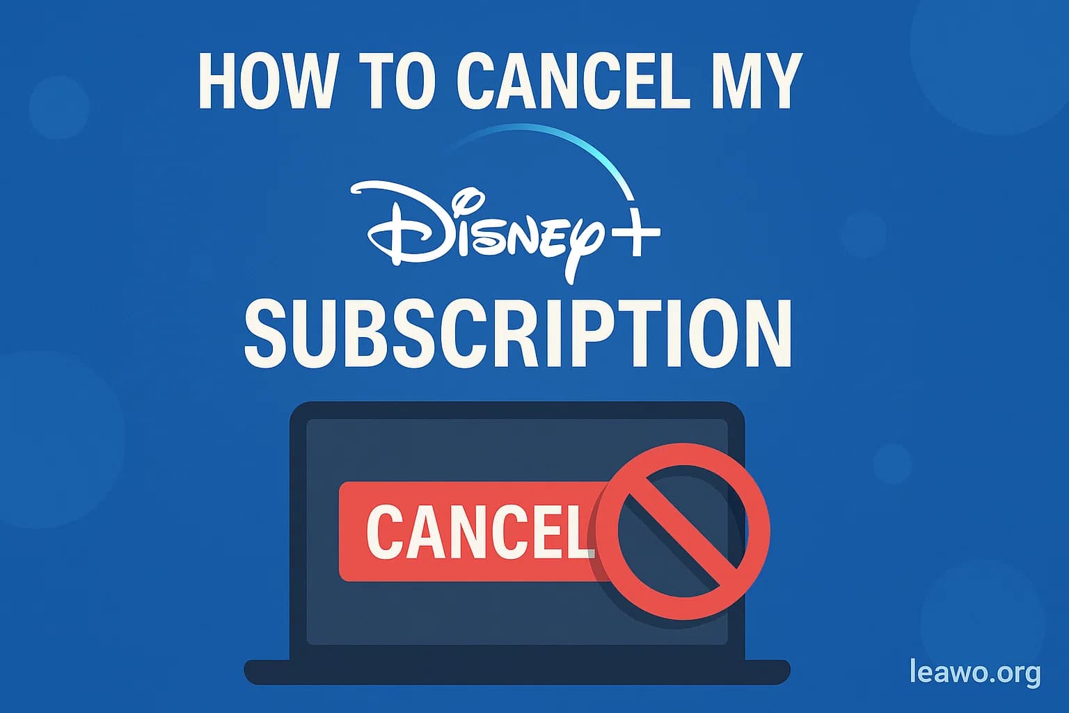 How to Cancel My Disney Plus  Subscription