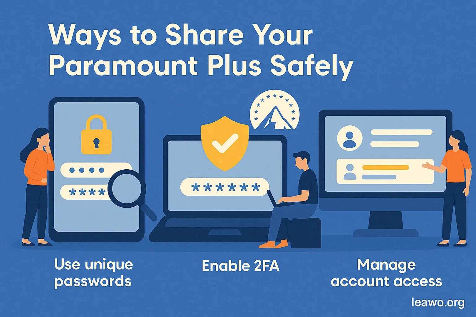 3 Ways to Share Your Paramount Plus  Safely