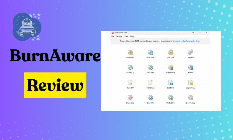 BurnAware Review: Pricing, Features & Limits