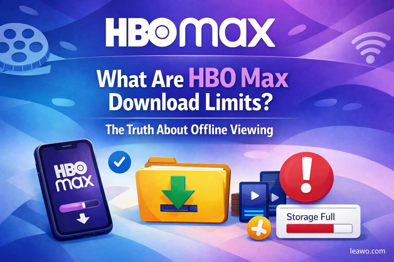 What Are HBO Max Download Limits? The Truth About...